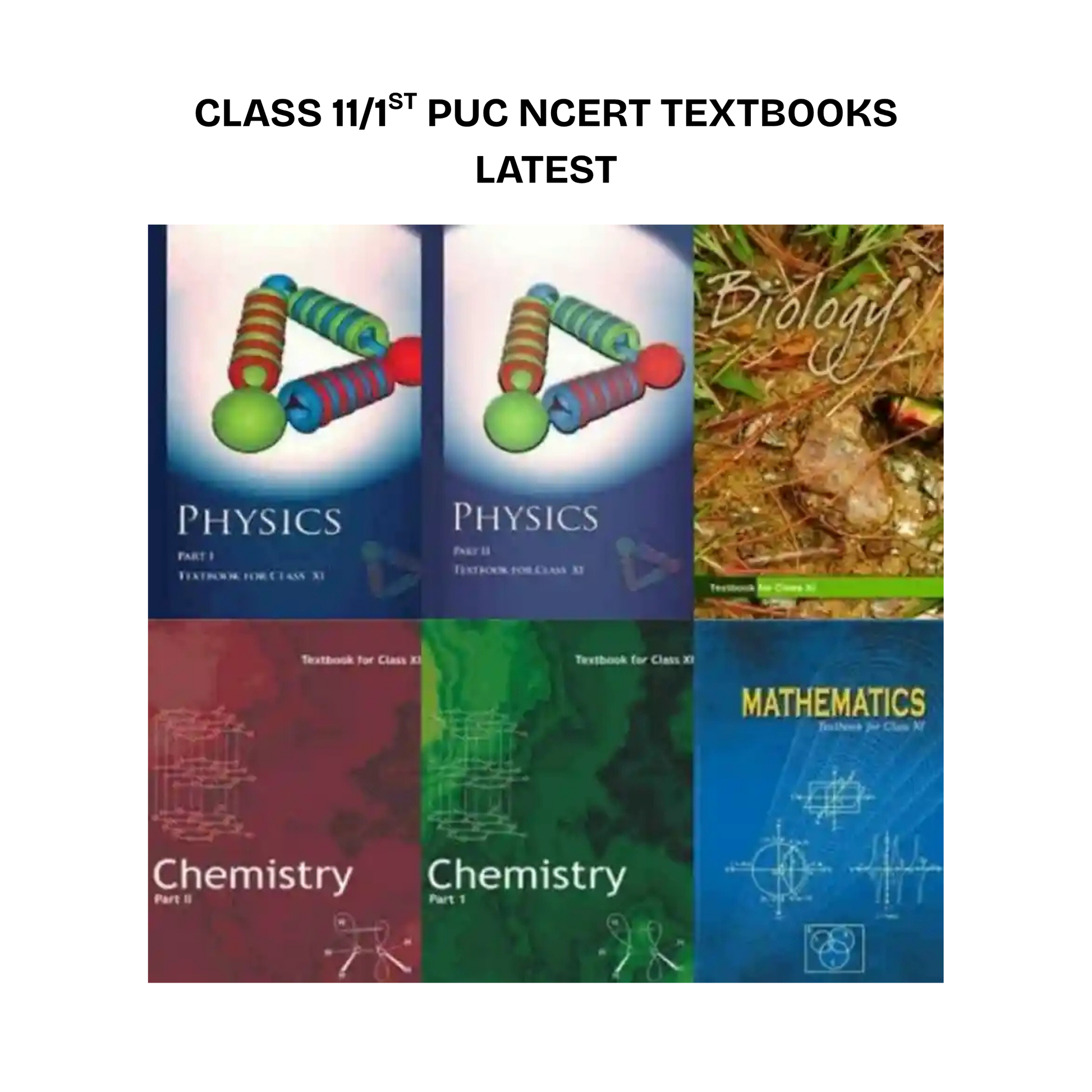1st PUC (Class 11) NCERT Textbook set-PCMB